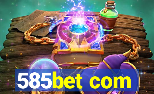 585bet com